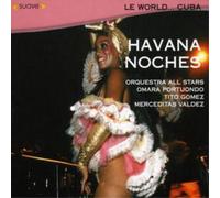 Various Artists Le World...cuba...havana Noches (CD) Album