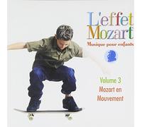 Various Artists - L'Effet Mozart Musique pour Enfants: Volume 3