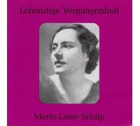 VARIOUS ARTISTS Legendary Voices: Marie-Luise Schi (CD)