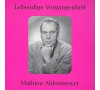 VARIOUS ARTISTS Legendary Voices of the Past: Mathieu Ahlersmeyer (CD)