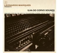 Various Artists Leonardo Marques Presents: Ilha Do Corvo Sounds, Vol. (Vinyl LP)