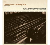 Various Artists Leonardo Marques Presents: Ilha Do Corvo Sounds, Vol. (Vinyl LP)