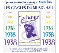 Various Artists - Les Cingles Du Music-Hall 1938: 24 TITRES A SUCCES SELECTIONNES POUR CELLES ET CEUX QUI AIME by Various Artists