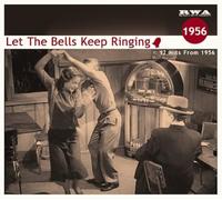 Various Artists - Let the Bells Keep Ringing. 12 Hits from 1956