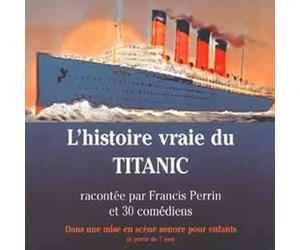 Various Artists L'histoire Vraie Du Titanic (CD) Album