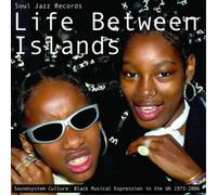 Various Artists Life Between Islands - Soundsystem Culture: Black Mus (Vinyl LP)