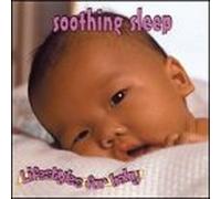 Various Artists - Lifestyles for Baby: Soothing Sleep