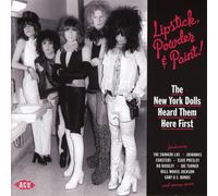 Various Artists Lipstick, Powder & Paint: The New York Dolls Heard Them He (CD)