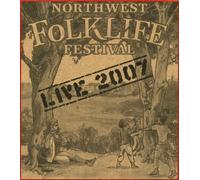 Various Artists Live from the 2007 Northwest Folklife Festival (CD) Album