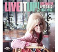Various Artists Live It Up Bayswater Beat Girls 1964-1967 (CD) Album