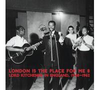 Various Artists London Is the Place for Me 8: Lord Kitchener in Engla (Vinyl LP)