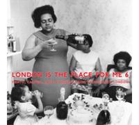 Various Artists London Is the Place for Me - Volume 6 (Vinyl LP) 12" Album