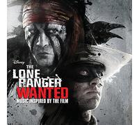 Various Artists - Lone Ranger: Wanted-Muic Inspired By The Film