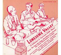 Various Artists - Lonesome Valley-A Collection Of American Folk Musi