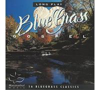 Various Artists - Long Play Bluegrass Gospel: 16 Bluegrass Classics