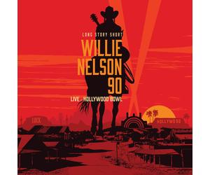 Various Artists Long Story Short: Willie Nelson 90 Live at the Hollywood Bowl
