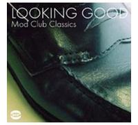 VARIOUS ARTISTS - LOOKING GOOD MOD CLUB CLASSIC - CD - E72z