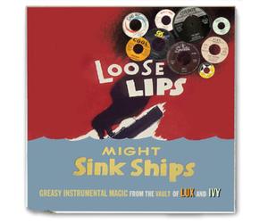 Various Artists Loose Lips Might Sink Ships: Greasy Instrumental Magic from (CD)
