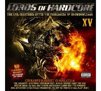 Various Artists - Lords Of Hardcore, Vol. 15