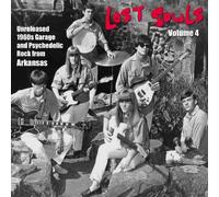Various Artists - Lost Souls: Unreleased 1960S Garage & Psych, Vol. 4