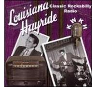 Various Artists - Louisiana Hayride: Classic Rockabilly Radio