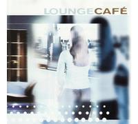 VARIOUS ARTISTS - Lounge Cafe