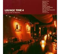 Various Artists - Lounge Time Volume 4 by Various Artists