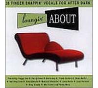 Various Artists - Loungin About (US Import)