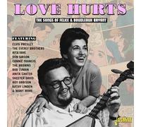 Various Artists Love Hurts: The Songs of Felice & Boudleaux Bryant (CD) Album