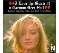 Various Artists - Love the Music of a German Beer Hall