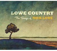 Various Artists - Lowe Country: the Songs of Nick Lowe