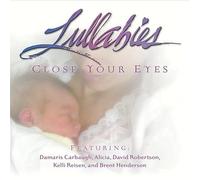 Various Artists - Lullabies: Close Your Eyes