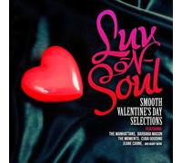 Various Artists Luv-N-Soul - Smooth Valentine's Day Selections (CD)
