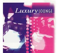 VARIOUS ARTISTS - Luxury Lounge