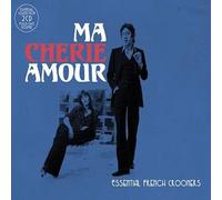 Various Artists Ma Cherie Amour: Essential French Crooners (CD) Album