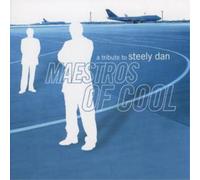 Various Artists Maestros of Cool - A Tribute to Steely Dan (CD) Album