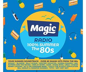 Various Artists - Magic Radio 100% Summer: The 80s