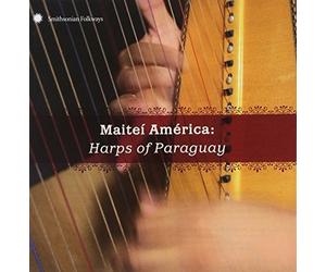 Various Artists Maitei America: Harps of Paraguay (CD) Album