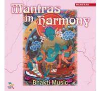 Various Artists Mantras in Harmony: Bhakti Music (CD) Album