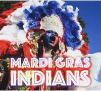 Various Artist - Mardi Gras Indians