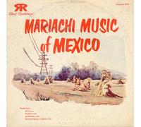Various Artists - Mariachi Music of Mexico