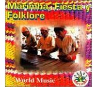 Various Artists - Marimba: Fiesta Y Folklore