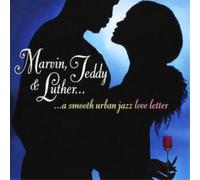 Various Artists Marvin, Teddy and Luther: A Smooth Urban Jazz Love Letter (CD)