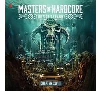 Various Artists - Masters of Hardcore Xlviii - Tides of Tyranny