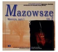 Various Artists - MAZOWSZE CZESC 1 MUZYKA ZROD