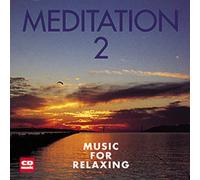 Various Artists - Meditation 2 - Music for Relaxing