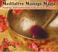Various Artists Meditative Massage Music: Healing Instrumentals for Peace & (CD)
