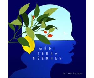 Various Artists Méditerranéennes: Ici Ou Là-bas (CD) Album