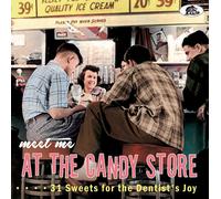 Various Artists Meet Me at the Candy Store: 31 Sweets for the Dentist's Joy (CD)