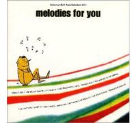 Various Artists - Melodies for You